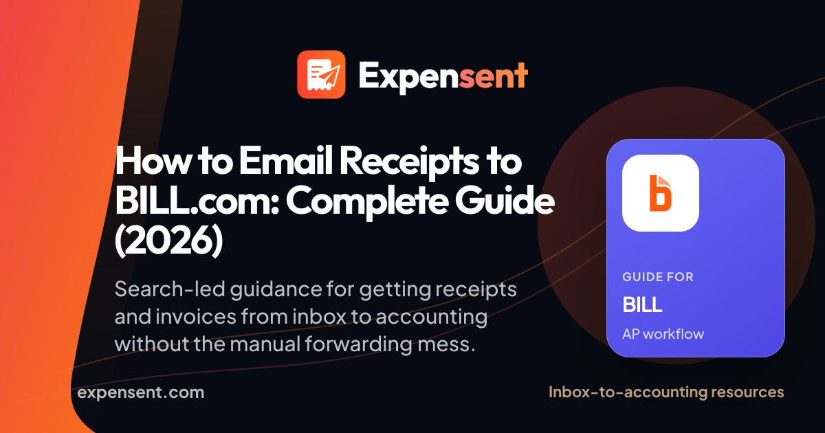 Email Invoices to BILL: Inbox Workflow (2026)