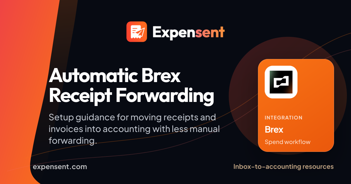 Automatic Brex Receipt Forwarding | Expensent